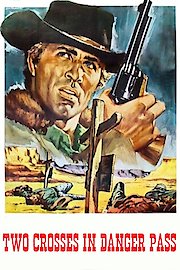 Two Crosses at Danger Pass poster