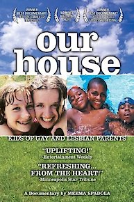 Our House