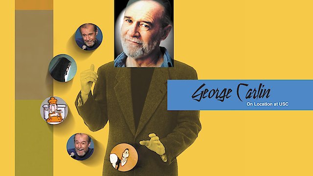 Watch George Carlin: On Location at USC Online