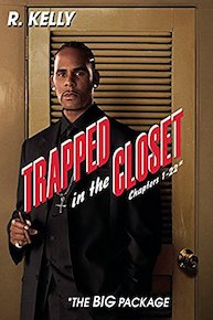 Trapped in the Closet Chapters 1-22: The Big Package