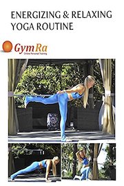 Energizing and Relaxing Yoga Routine