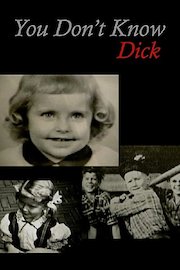 You Don't Know Dick poster