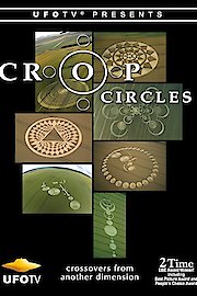 UFOTV Presents: Crop Circles - Crossovers from Another Dimension poster