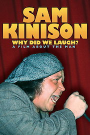 Sam Kinison - Why Did We Laugh? poster
