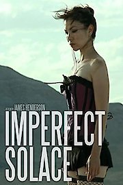 Imperfect Solace