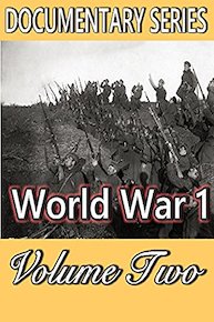 World War 1 : Volume Two (Documentary Series)