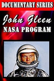 John Glenn [NASA Program] (Documentary Series)