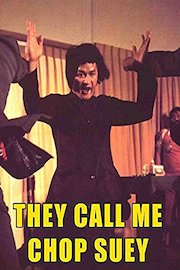 They Call Me Chop Suey