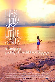 Lies I Told My Little Sister