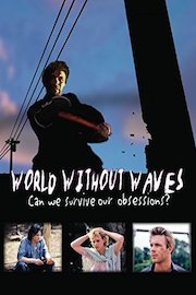 World Without Waves: Director's Cut poster