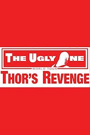 The Ugly One Thor's Revenge poster