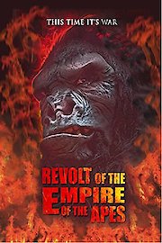 Revolt of the Empire of the Apes poster