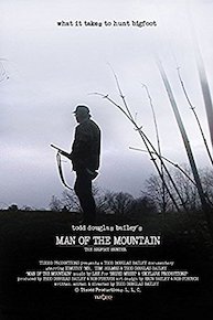 Man of the Mountain: The Bigfoot Hunter