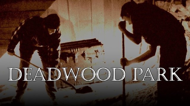 Watch Deadwood Park Online