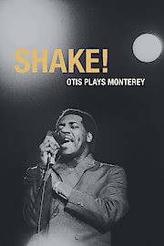 Shake! Otis at Monterey