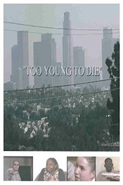 Too Young To Die (anti-violence short film)