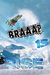 Braaap 15: Rise