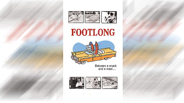 Watch Footlong Online