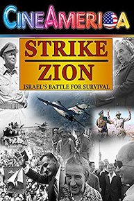"Strike Zion" Israel's Battle For Survival