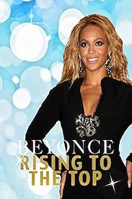 Beyonce: Rising To The Top