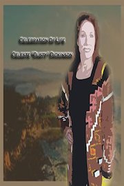 Celebration of Life- Celeste "Dusty" Dickinson poster