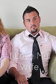 I Love My Wife poster