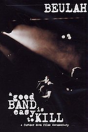Beulah - A Good Band Is Easy To Kill