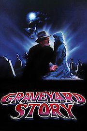 Graveyard Story poster