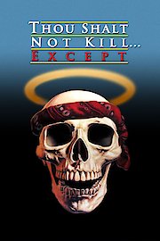 Thou Shalt Not Kill... Except poster