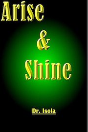 Arise & Shine