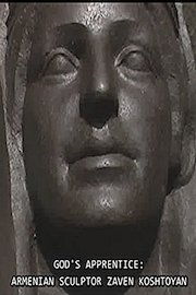 God's Apprentice: Armenian Sculptor Zaven Koshtoyan