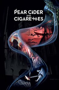 Pear Cider and Cigarettes
