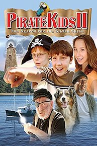 Pirate Kids: The Search for the Silver Skull