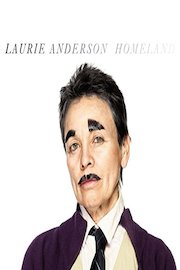 Laurie Anderson: Homeland, The Story of the Lark poster