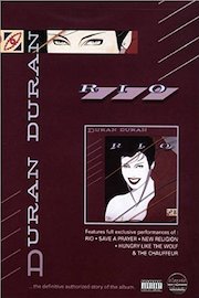 Duran Duran - Classic Albums: Rio