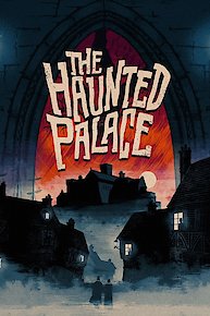 The Haunted Palace