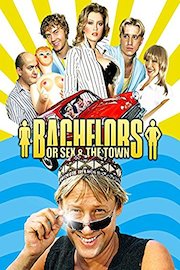 Bachelors or Sex in the Town