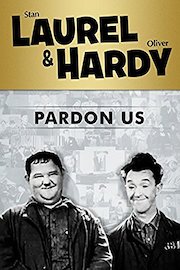 Laurel and Hardy: Pardon Us