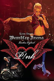 Pink: Live from Wembley Arena, London, England poster