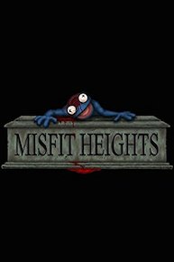 Misfit Heights