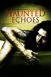 Haunted Echoes poster