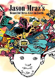 Jason Mraz's Beautiful Mess: Live On Earth poster