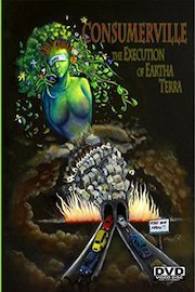 Consumerville, The Execution of Eartha Terra