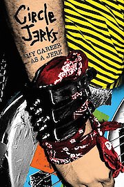 Circle Jerks - My Career As A Jerk poster