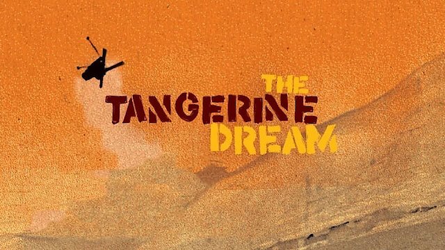 Watch The Tangerine Dream Online