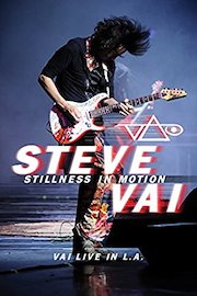 Steve Vai: Stillness in Motion: Vai Live in L.A. poster