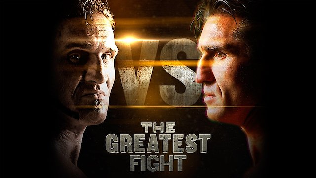 Watch The Greatest Fight Online