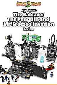 Review: Lego Batman The Batcave: The Penguin and Mr. Freeze's Invasion Review