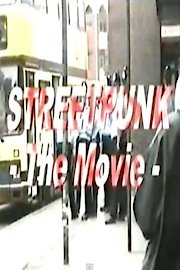 StreetPunk - The Movie