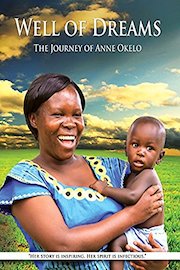 Well of Dreams: The Journey of Anne Okelo